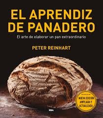 El aprendiz de panadero | Peter Reinhart
