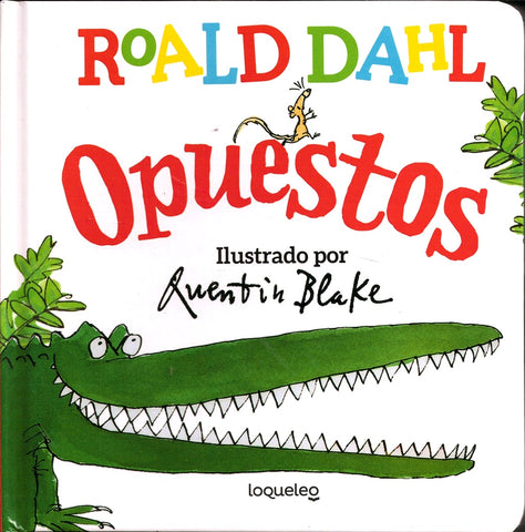 OPUESTOS * | Roald Dahl