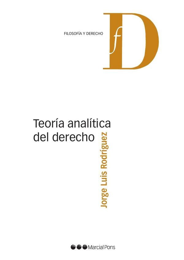 Teoría Analítica del Derecho | Jorge Luis Rodríguez