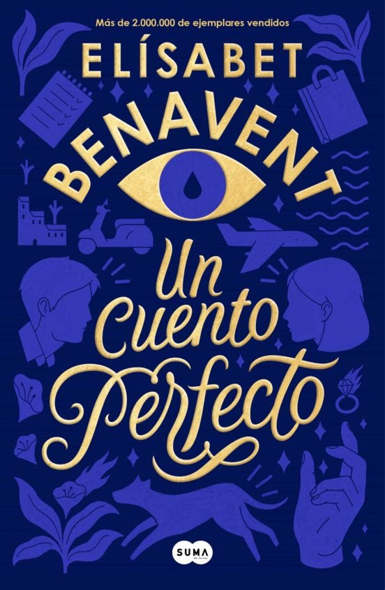 UN CUENTO PERFECTO.. | ELISABETH  BENAVENT