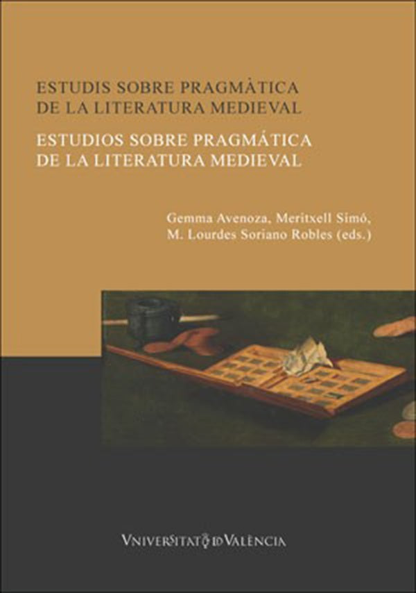 Estudis sobre pragmàtica de la literatura medieval / Estudios sobre pragmática de la literatura medi | Autores Varios, Autores Varios y otros