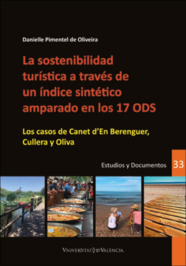 La sostenibilidad turística a través de un índice sintético amparado en los 17 ODS | Pimentel, Pimentel de Oliveira