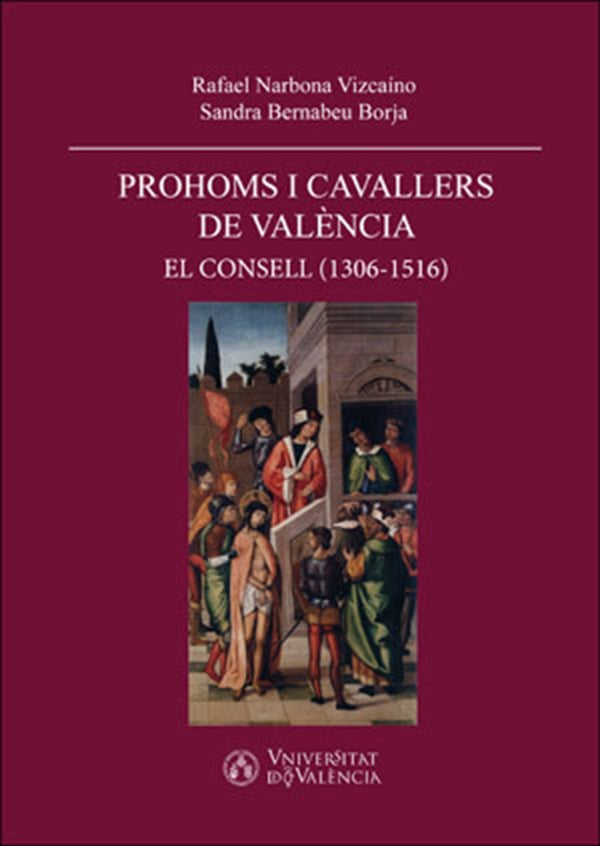 Prohoms i cavallers de València | Bernabeu Borja, Narbona Vizcaíno