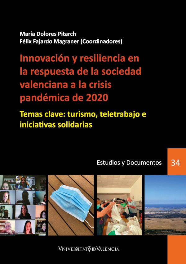 Innovación y resiliencia en la respuesta de la sociedad valenciana a la crisis pandémica de 2020 | Autores Varios, Autores Varios y otros