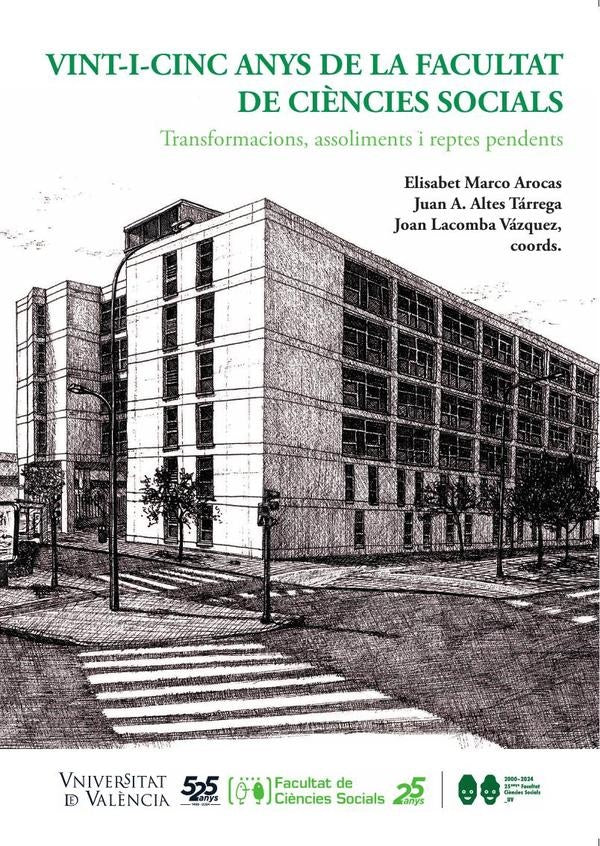 25 anys de la Facultat de Ciències Socials | AAVV, Marco Arocas y otros