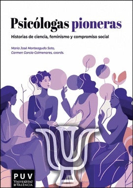 Psicólogas pioneras | AAVV, Monteagudo Soto y otros