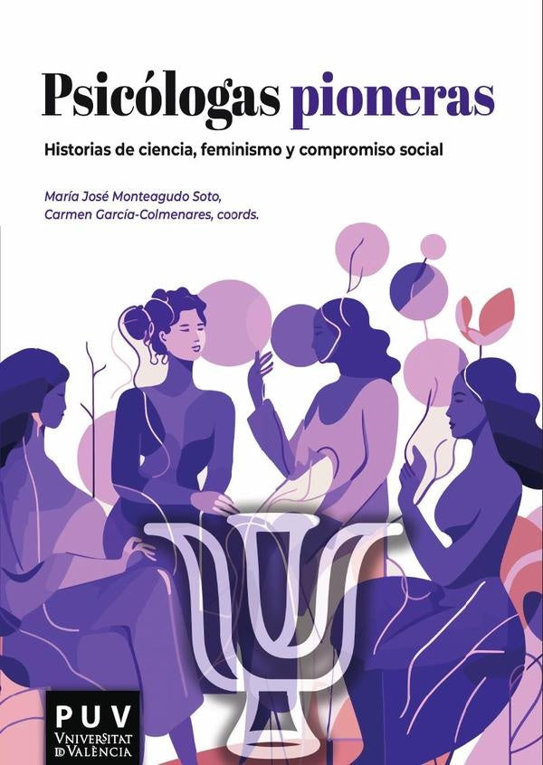 Psicólogas pioneras | AAVV, Monteagudo Soto y otros