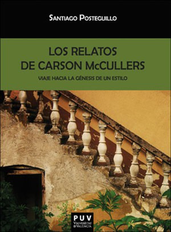 Los relatos de Carson McCullers | Santiago Posteguillo