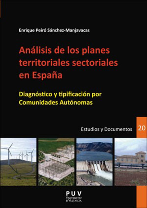 Análisis de los planes territoriales sectoriales en España | Enrique Peiró Sánchez-Manjavacas