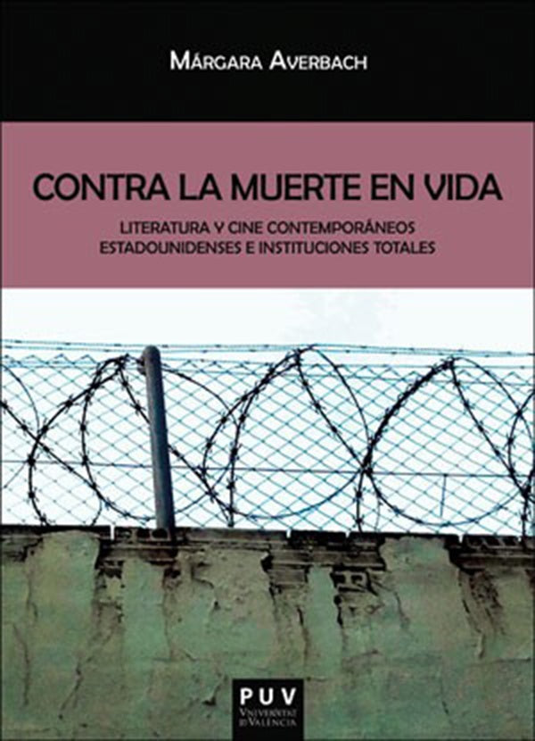 Contra la muerte en vida | Márgara Noemí Averbach