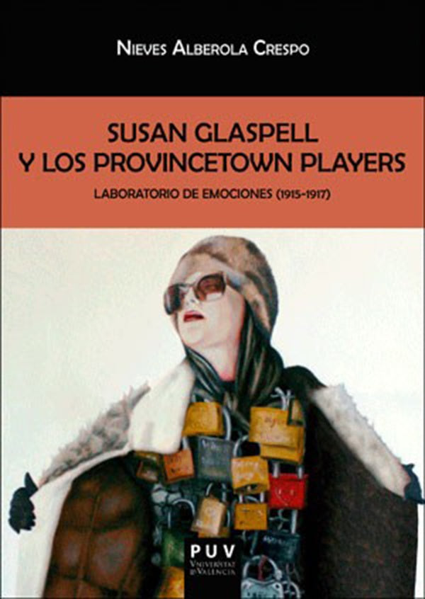 Susan Glaspell y los Provincetown Players | Nieves Alberola Crespo