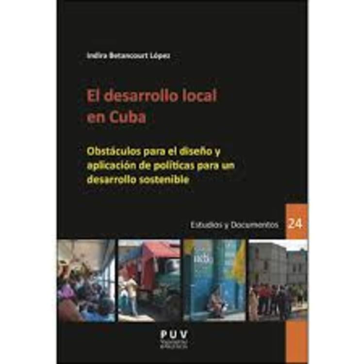 El desarrollo local en Cuba | Indira Betancourt López