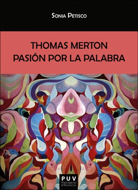 Thomas Merton | Sonia Petisco Martínez