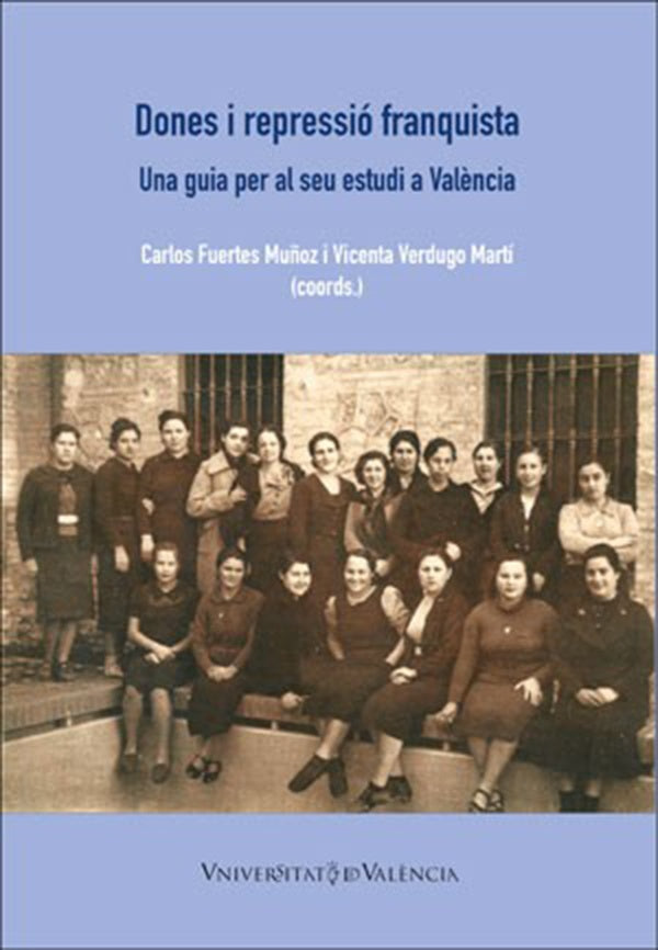 Dones i repressió franquista | Autores Varios, Autores Varios y otros
