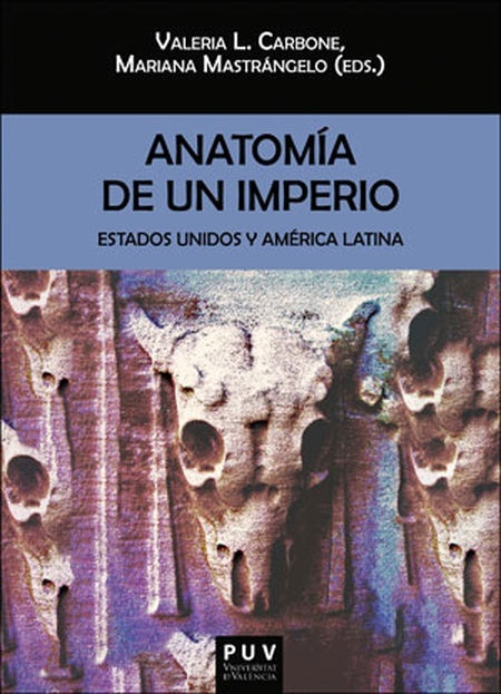 Anatomía de un imperio | Autores Varios, Mastrángelo y otros