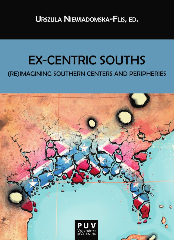 Ex-Centric Souths | Autores Varios, Niewiadomska-Flis