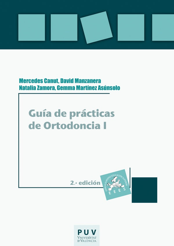 Guía de prácticas de Ortodoncia (2a. ed.) | Canut, Zamora y otros