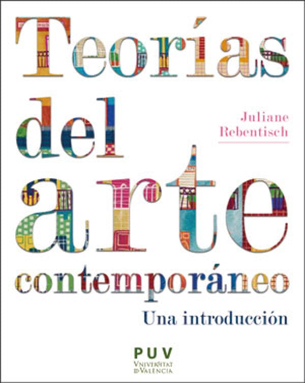 Teorías del arte contemporáneo | Gonnet, Rebentisch