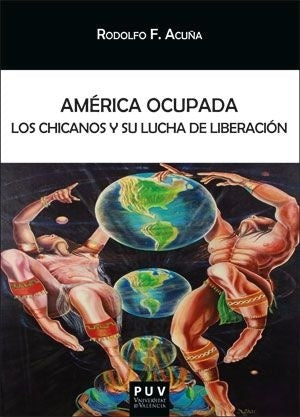 América ocupada | Acuña, Gómez Becerra