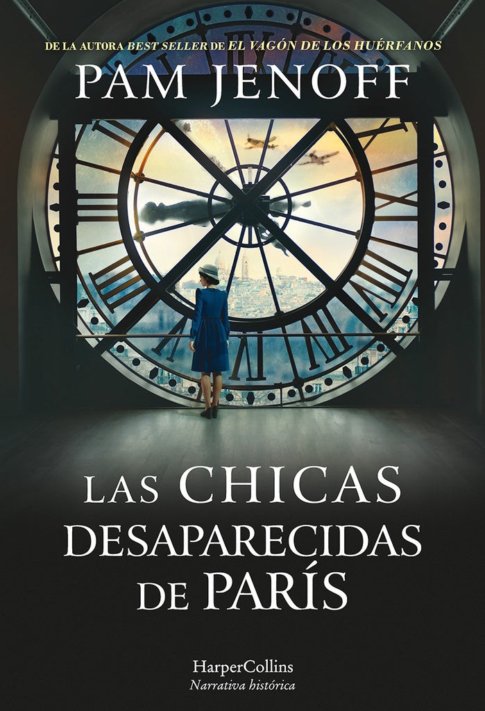 LAS CHICAS DESAPARECIDAS DE PARIS  | PAM  JENOFF