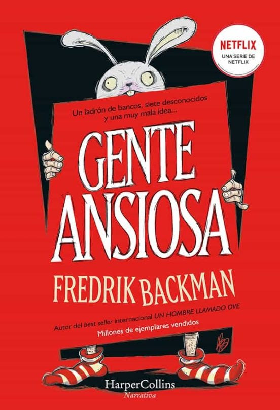 GENTE ANSIOSA.. | Fredrik Backman