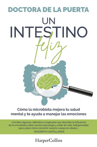 UN INTESTINO FELIZ.. | DOCTORA DE LA PUERTA