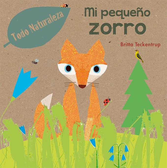 MI PEQUEÑO ZORRO.. | BRITTA TECKENTRUP