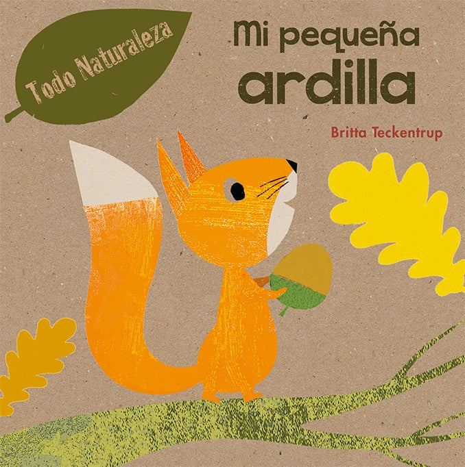 MI PEQUEÑA ARDILLA.. | BRITTA TECKENTRUP