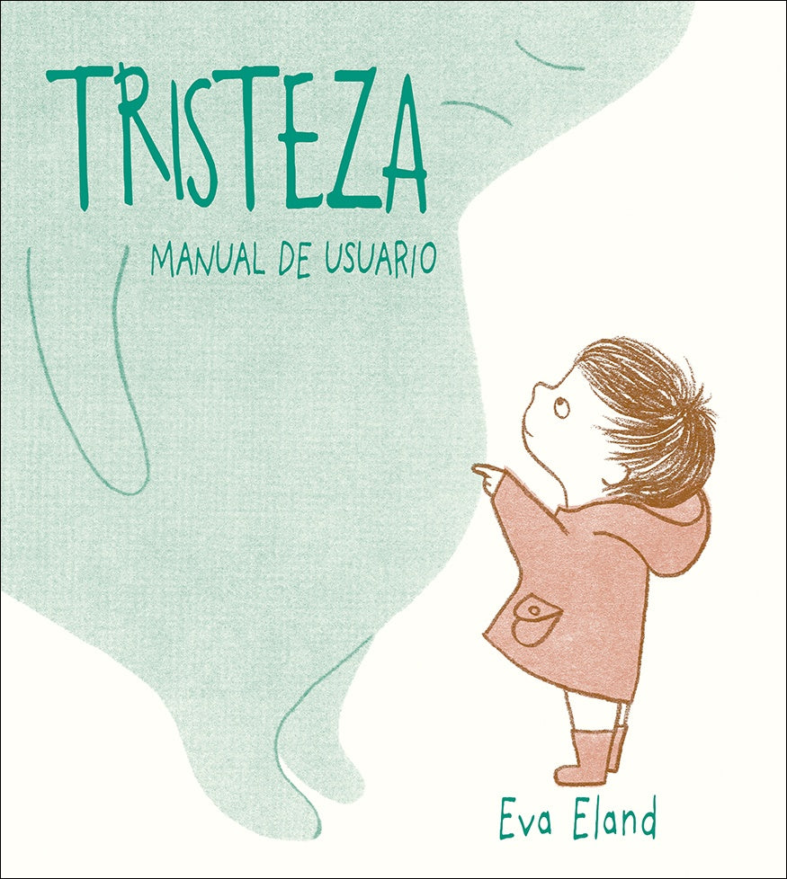 TRISTEZA: MANUAL DE USUARIO*.. | EVA  ELAND