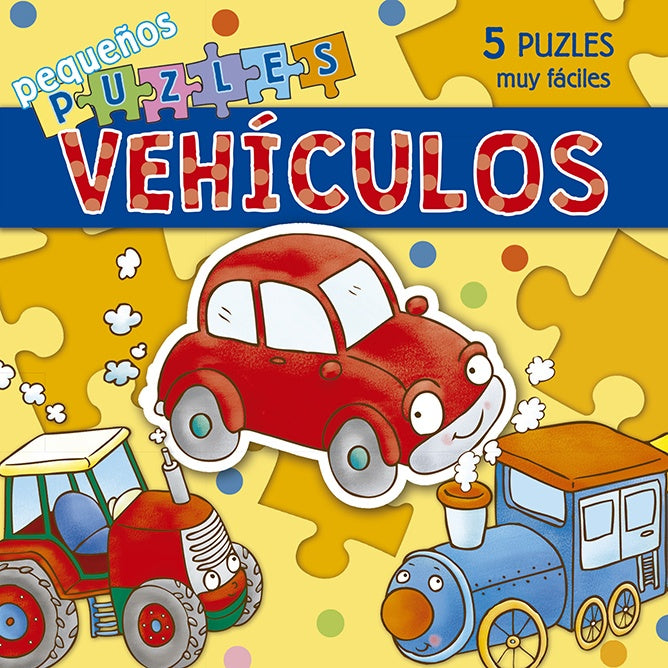 PEQUEÑOS PUZLES - VEHÍCULOS..