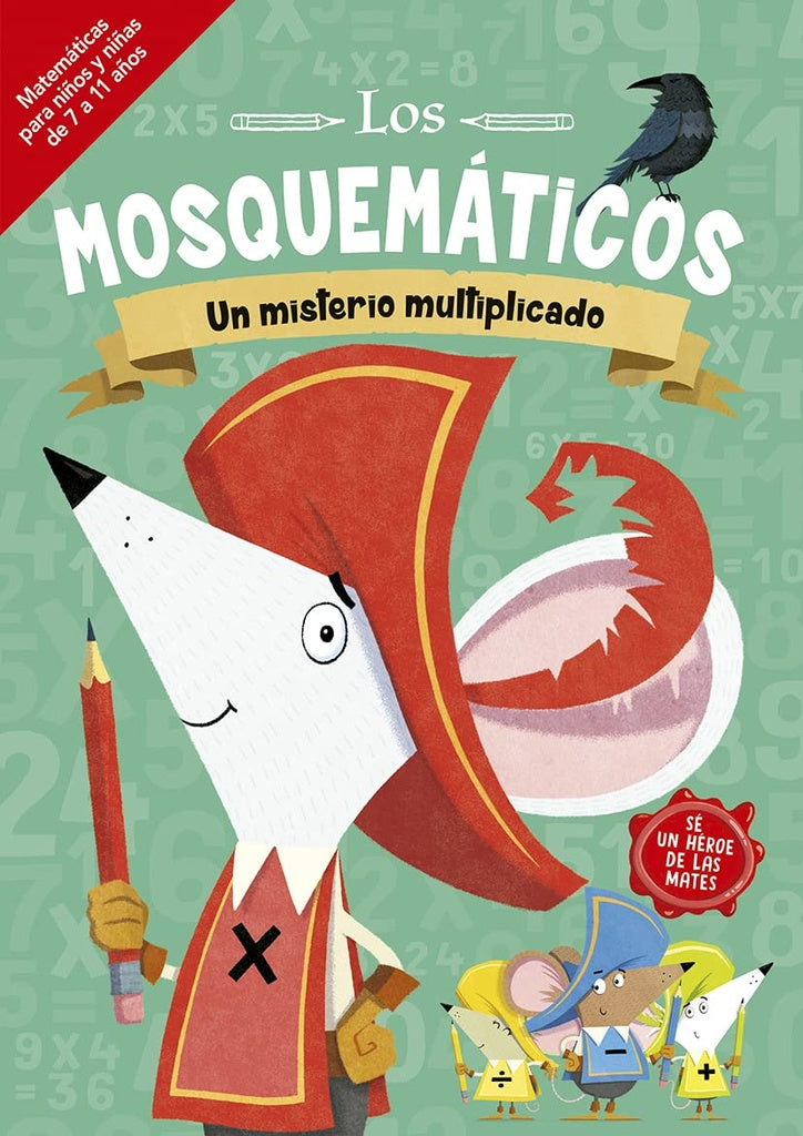 LOS MOSQUEMATICOS. UN MISTERIO MULTIPLICADO..* | JOHN  BIGWOOD