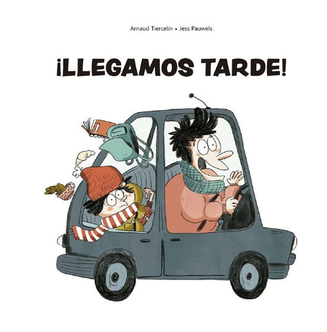 LLEGAMOS TARDE * | ARNAUD  TIERCELIN