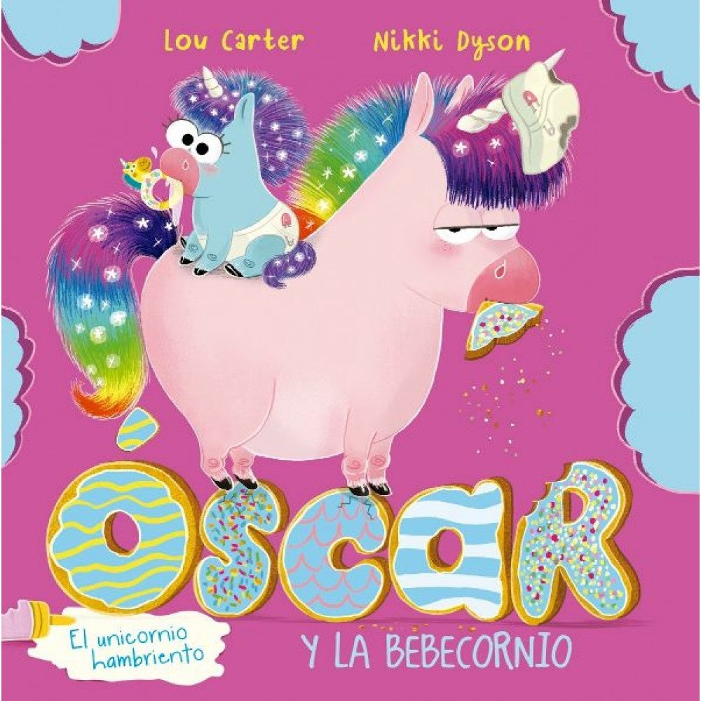 OSCAR Y LA BEBECORNIO * | LOU CARTER
