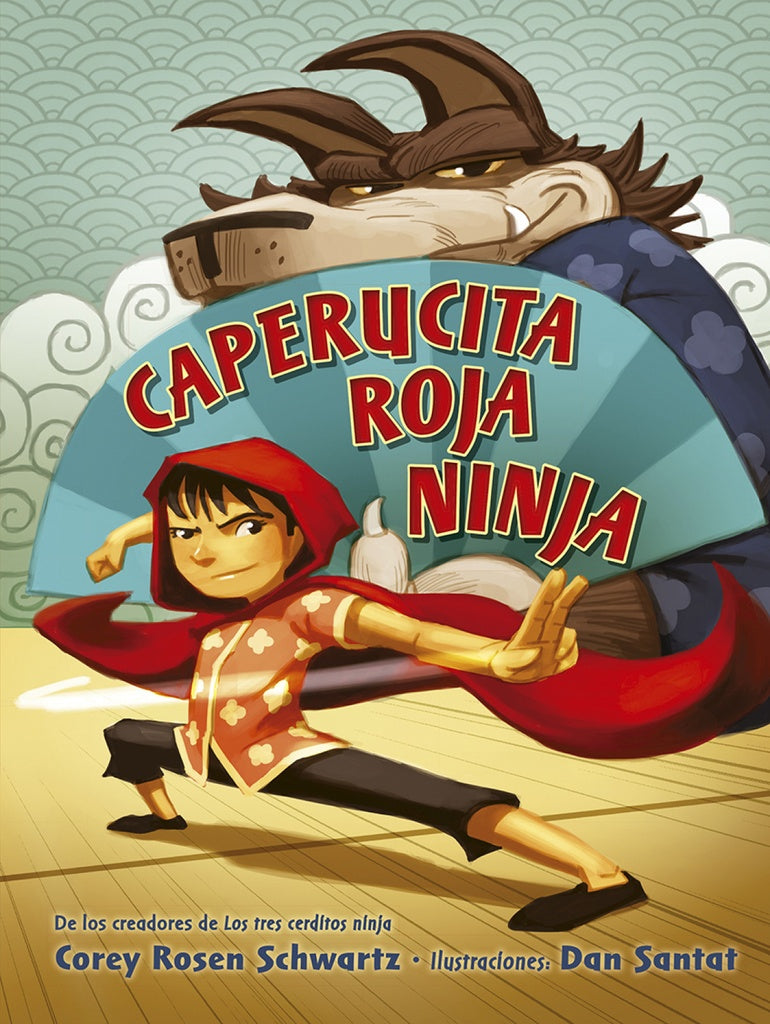 CAPERUCITA ROJA NINJA | COREY ROSEN