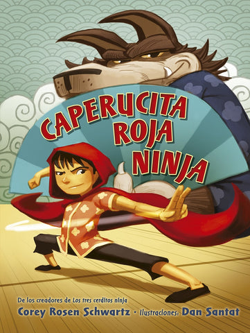 CAPERUCITA ROJA NINJA | COREY ROSEN