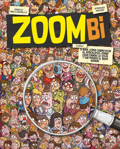 ZOOMBI..* | STEFANO  ASCARI