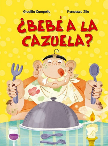 ¿BEBÉ A LA CAZUELA?