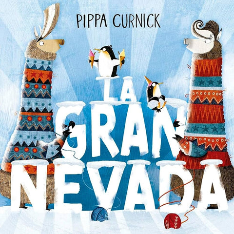 LA GRAN NEVADA.. | PIPPA CURNICK