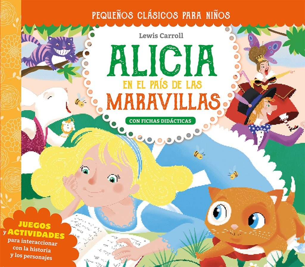 PEQUEÑOS CLÁSICOS PARA NIÑOS: ALICIA EN EL PAIS DE LAS MARAVILLAS.. | Lewis Carrol