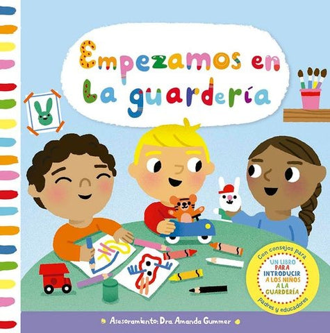 EMPEZAMOS EN LA GUARDERIA..