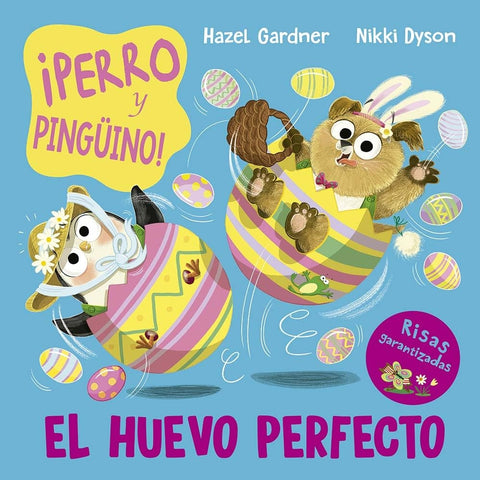PERRO Y PINGUINO EL HUEVO PERFECTO.. | HAZEL GARDNER
