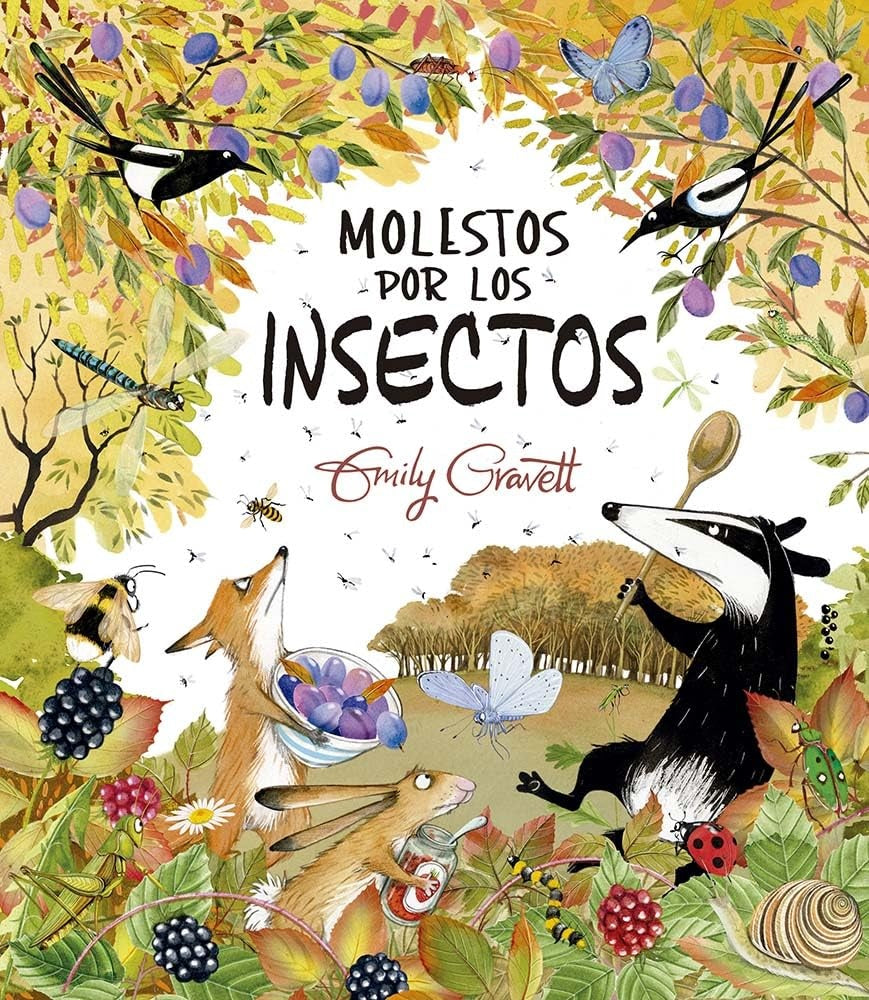 MOLESTOS POR LOS INSECTOS.. | EMILY GRAVETT