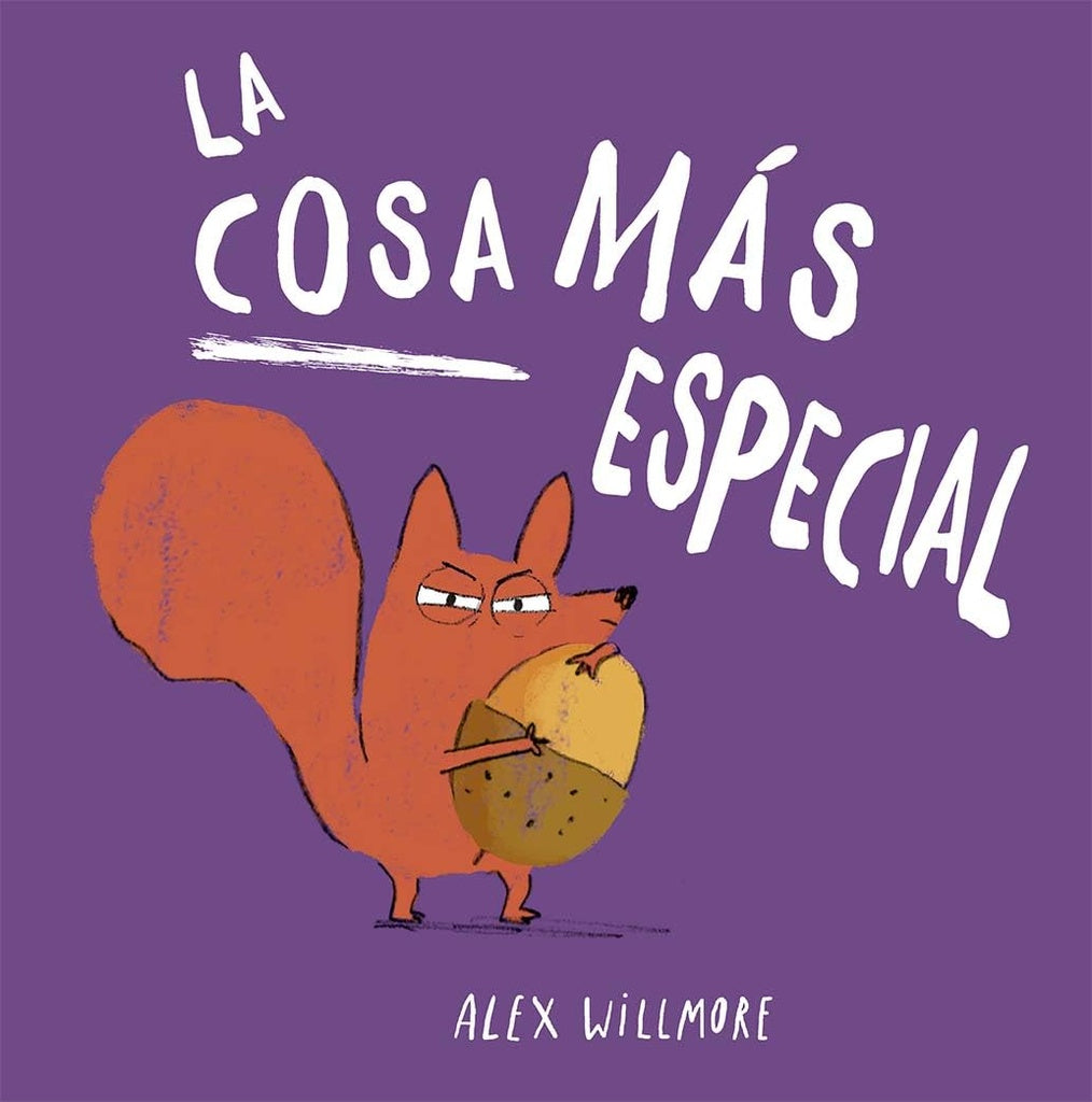 LA COSA MAS ESPECIAL.. | ALEX WILLMORE