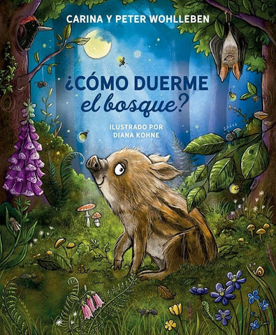 ¿CÓMO DUERME EL BOSQUE?.. | Peter Wohlleben