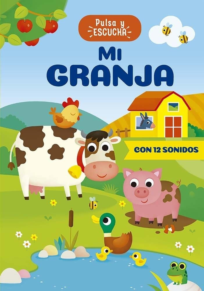 PULSA Y ESCUCHA - MI GRANJA  | ANNA CASALIS