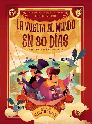 LA VUELTA AL MUNDO EN 80 DIAS (ilustraciones - tapa dura)