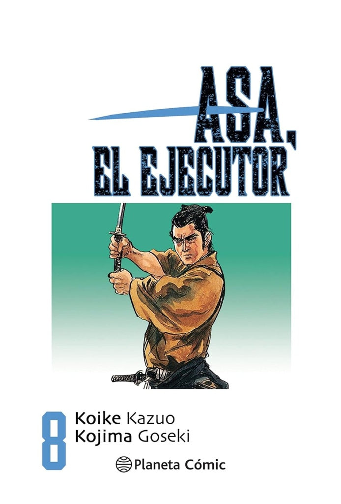 ASA EL EJECUTOR Nº 08/10.. | KAZUO   KOIKE