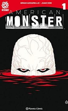 AMERICAN MONSTER .. | Brian  Azzarello