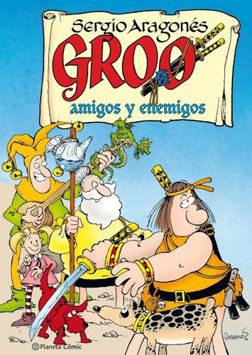 GROO: AMIGOS Y ENEMIGOS  | sergio  aragones