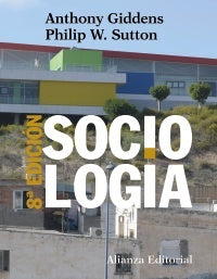 SOCIOLOGÍA (8ª ED.) | Anthony Giddens